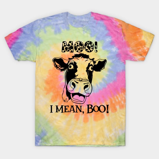 Moo I Mean Boo T-Shirt by Etopix